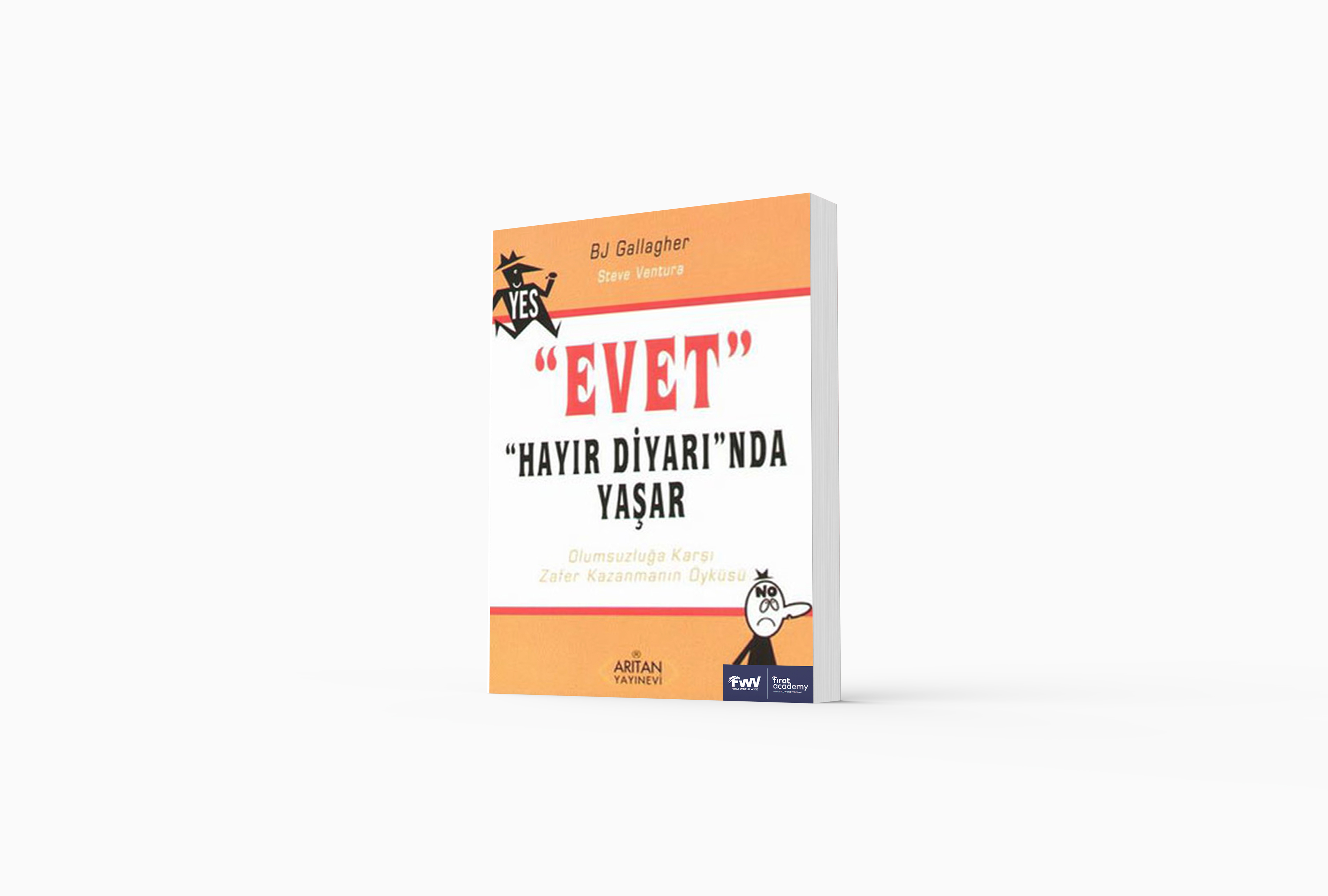 EVET HAYIR DİYARINDA YAŞAR