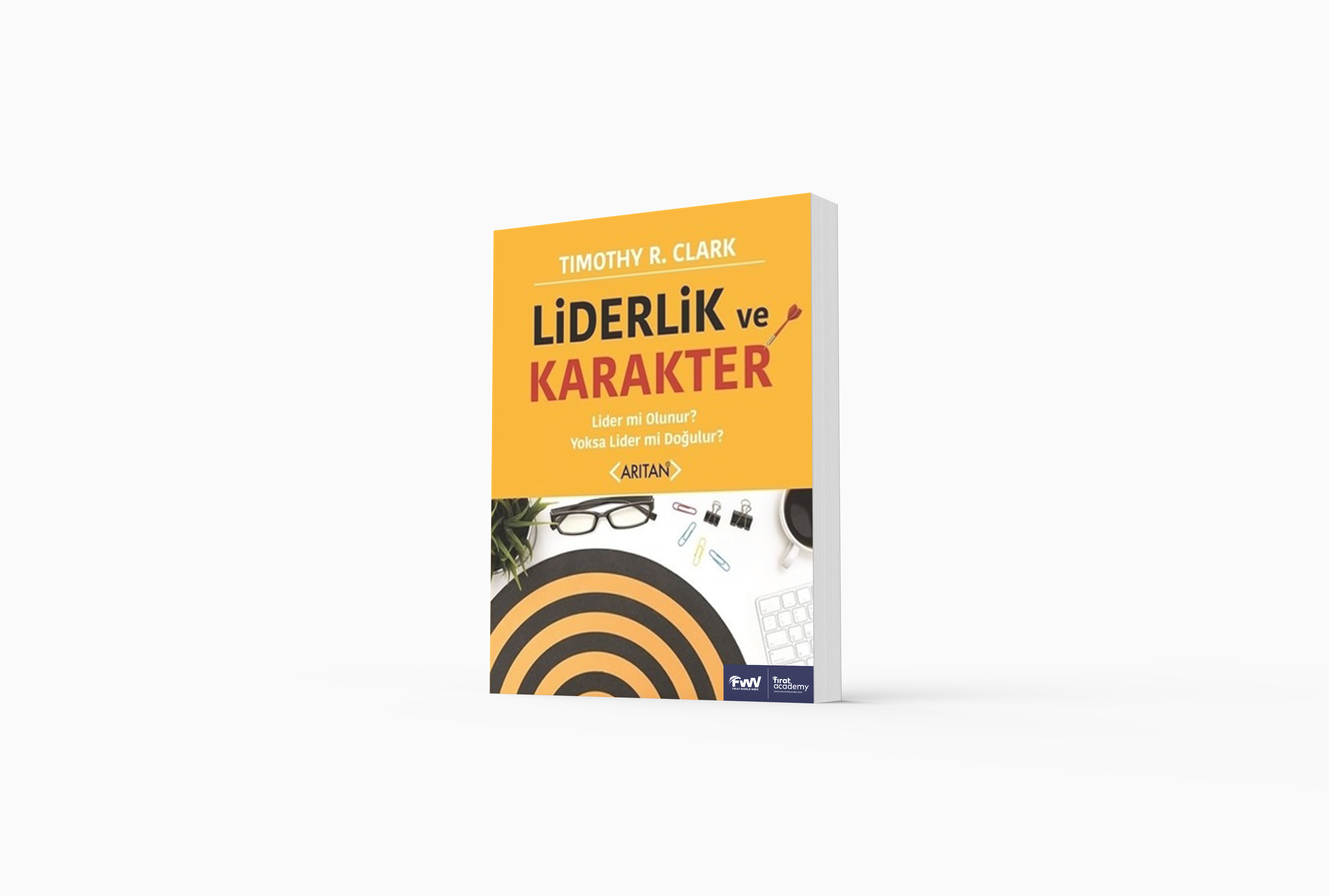 LİDERLİK VE KARAKTER